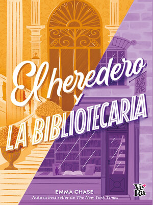 cover image of El heredero y la bibliotecaria